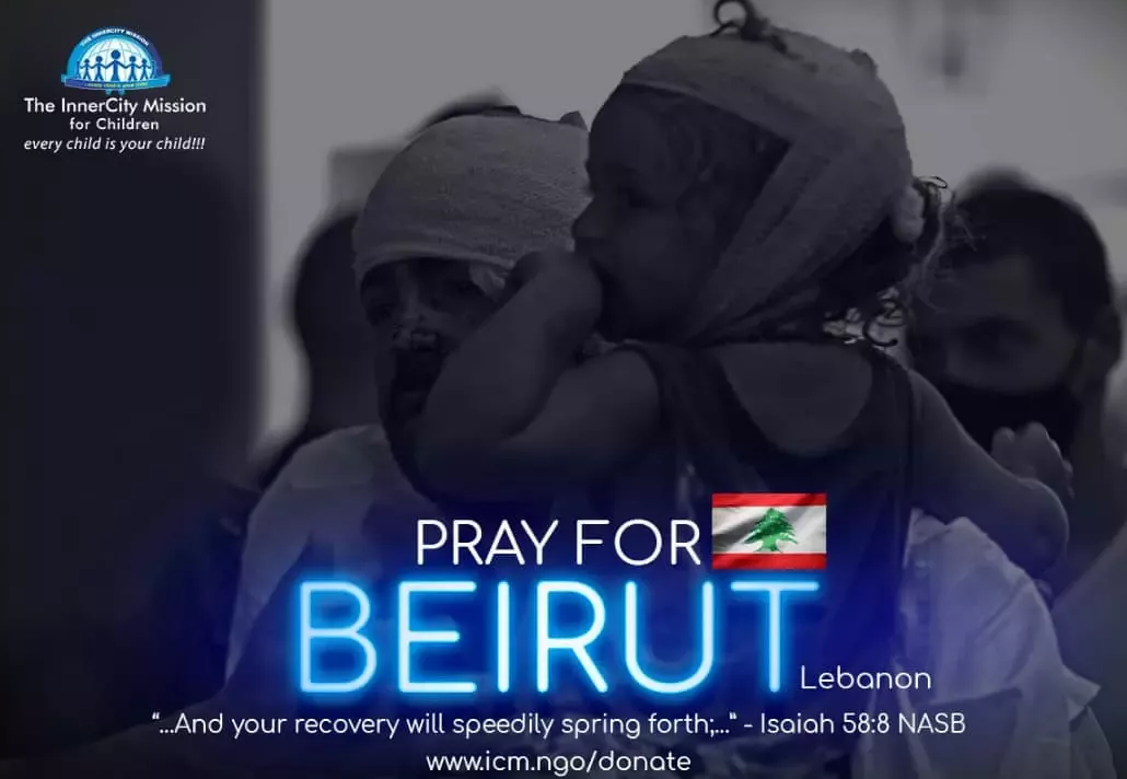 Prayers for the Families Affected in Beirut, Lebanon