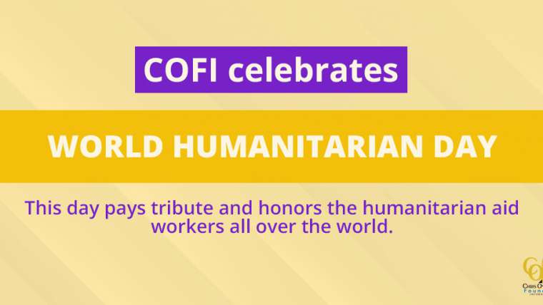 COFI and ICM Commemorate World Humanitarian Day